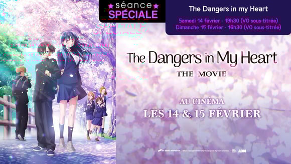 The dangers in my heart : The Movie