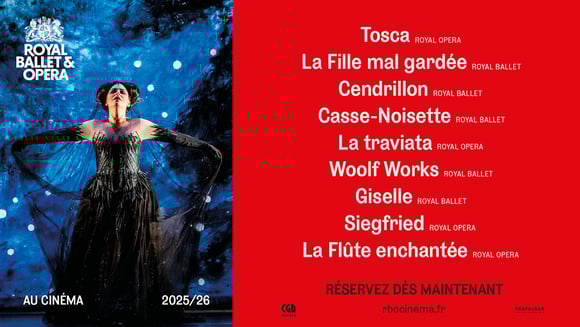 Saison 25/26 Opéra & Ballet du Royal Opera House
