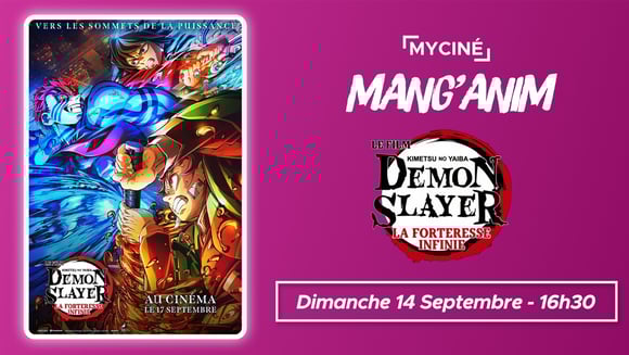 MANG'ANIM : Demon Slayer : Kimetsu no Yaiba - La Forteresse Infinie