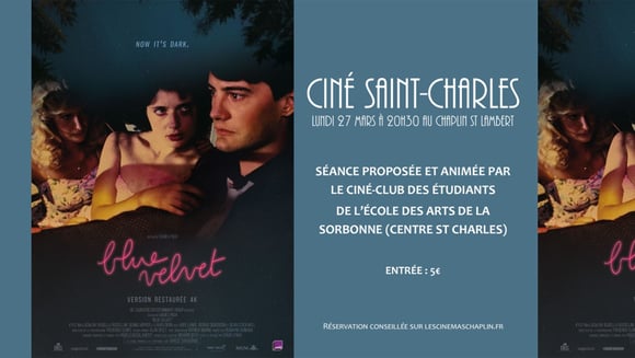 CINE SAINT CHARLES : BLUE VELVET
