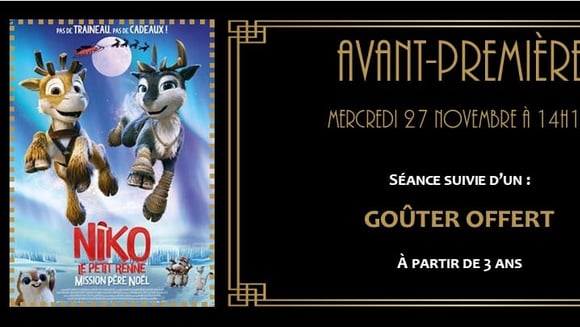 AVANT PREMIERE : NIKO LE PETIT RENNE, MISSION PERE NOEL