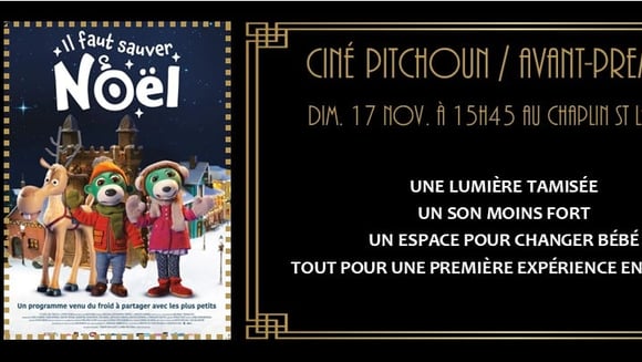 Ciné Pitchoun spécial AVP : Il faut sauver Noël