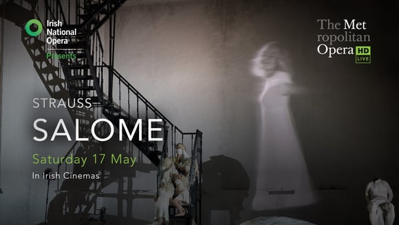 The MET Opera Live: Salome