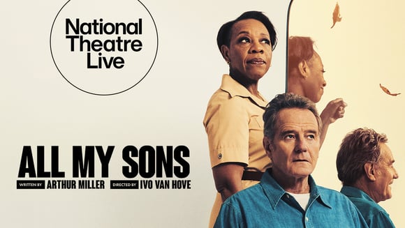 National Theatre Live: All My Sons