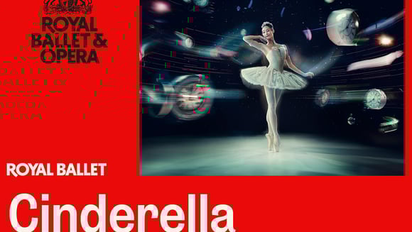 The Royal Ballet Live 'Cinderella'