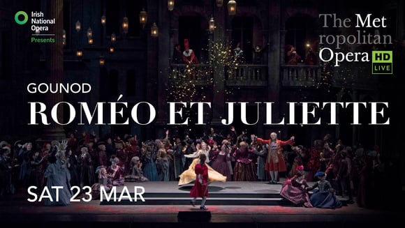 The Metropolitan Opera: Roméo Et Juliette