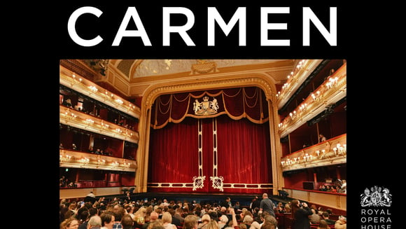 The Royal Opera: Carmen