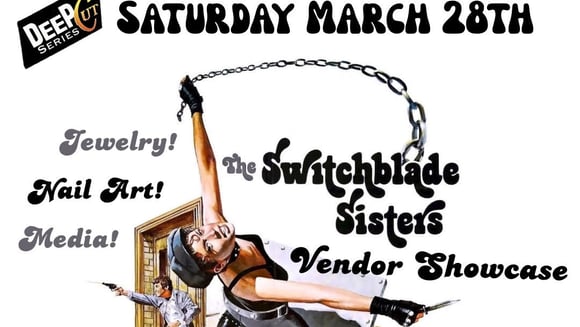 Switchblade Sisters Vendor Showcase