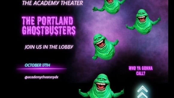 Ghostbusters w/ The Portland Ghostbusters