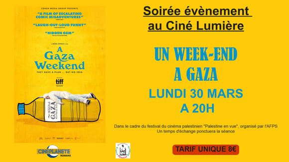 Soirée "Un week-end a Gaza" lundi 30 mars à 20h