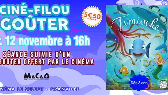 CINÉ-GOÛTER : TIMIOCHE