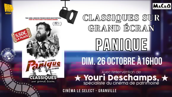 CLASSIQUE SUR GRAND ÉCRAN: PANIQUE