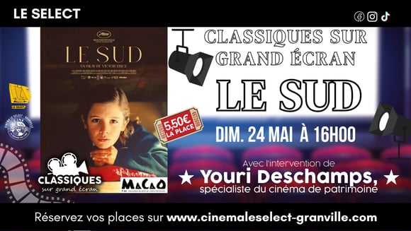 CLASSIQUES SUR GRAND ÉCRAN: LE SUD