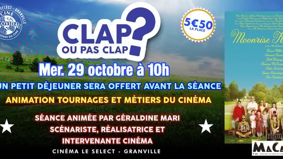 CLAP OU PAS CLAP: MOONRISE KINGDOM