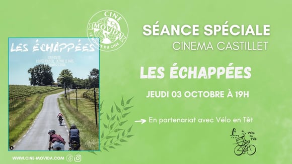 Séance spéciale Les échappées