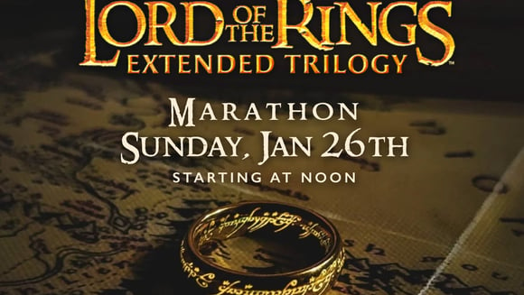 Lord of the Rings Extended Trilogy Marathon!