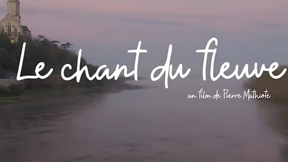 Le Chant du Fleuve