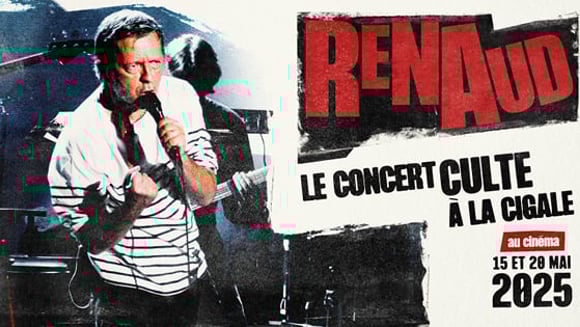RENAUD, LE CONCERT CULTE A LA CIGALE