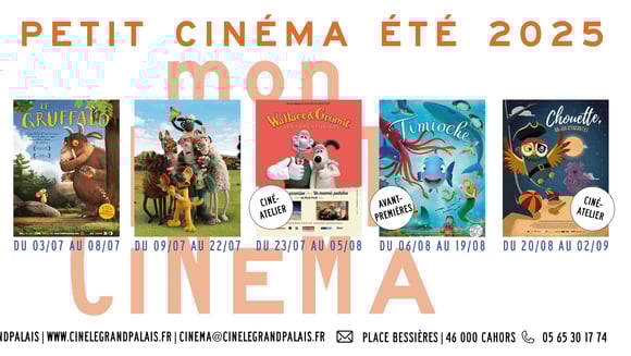 MON PETIT CINÉMA | Été 2025