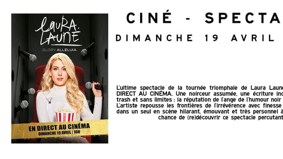 Ciné Spectacle : LAURA LAUNE