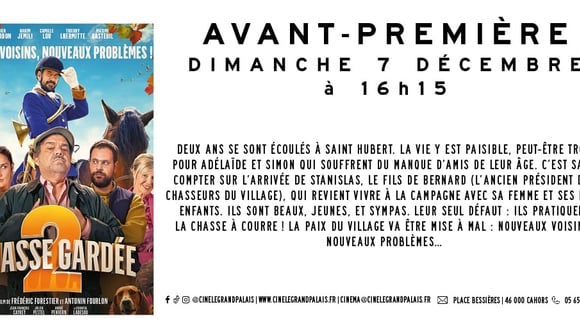 Avant-Première : Chasse gardée 2 
