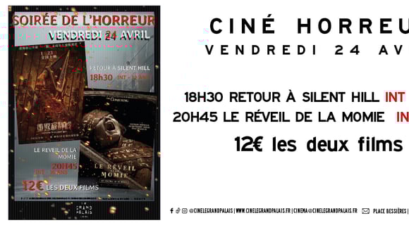 Soirée de l'horreur : Retour à Silent Hill + Le réveil de la momie 