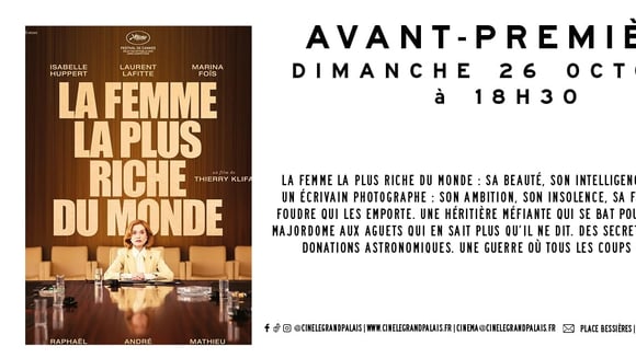 AVANT-PREMIÈRE : LA FEMME LA PLUS RICHE DU MONDE