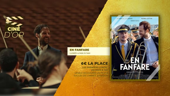 En Fanfare - Ciné D'Or