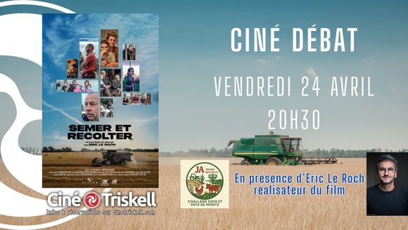 Ciné Débat : Semer et récolter