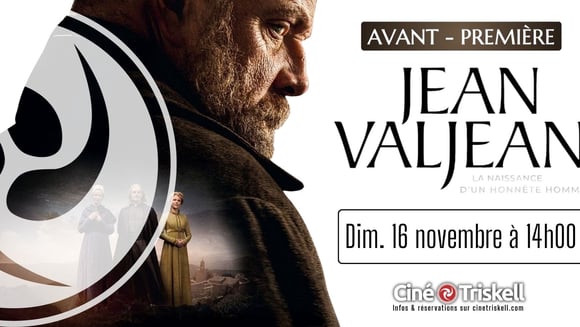 Avant première Jean Valjean