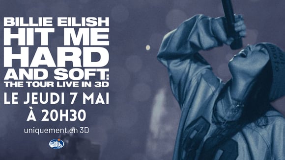 BILLIE EILISH - HIT ME HARD AND SOFT TOUR (3D)