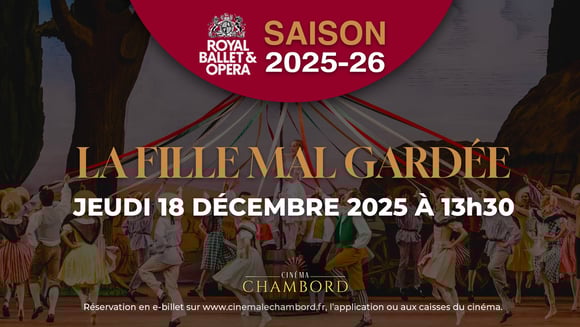 Le Royal Ballet : La Fille Mal Gardée