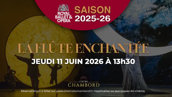 Le Royal Opera : La Flûte Enchantée