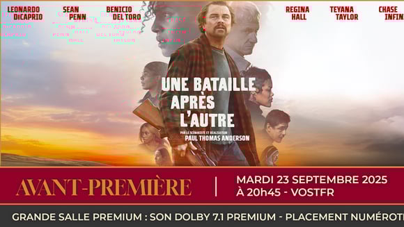 Avant-première du film "Une bataille après l'autre"