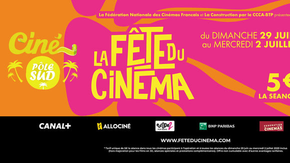 La Fête du Cinéma revient au Ciné Pôle Sud du dimanche 29 juin au mercredi 2 juillet 2025 inclus
