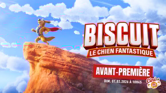 Biscuit le chien fantastique - Avant-Première