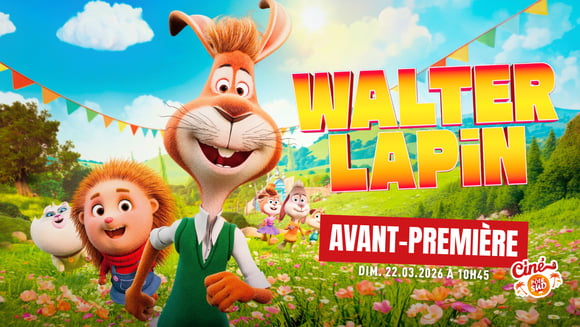 Walter Lapin - Avant-Première