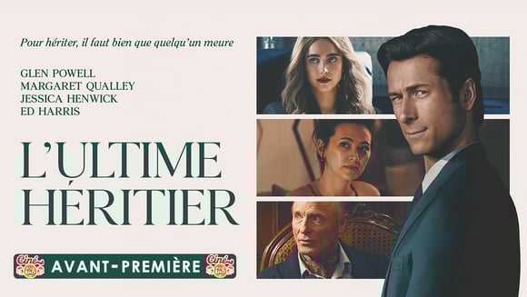 L'Ultime Héritier - Avant-Première