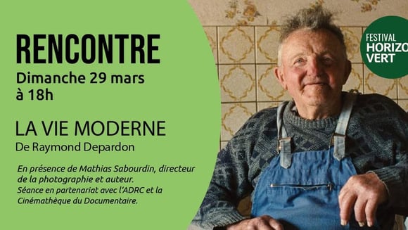 La vie moderne - Festival Horizon vert