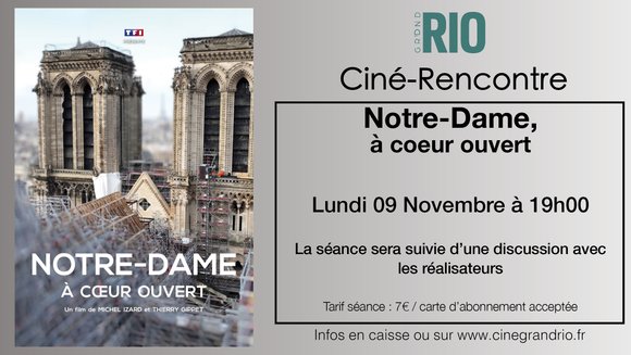 Ciné-Rencontre : Notre-Dame, à coeur ouvert