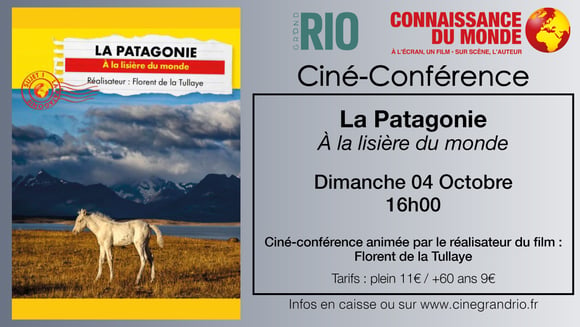 Connaissance du monde : La Patagonie