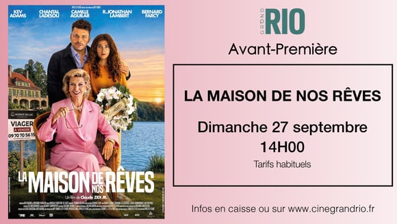 Avant-Première : La Maison de nos rêves