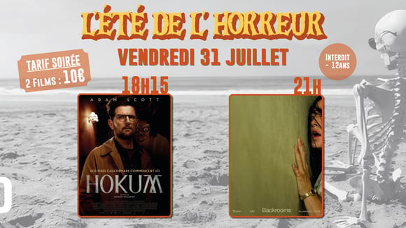 L'ÉTÉ DE L'HORREUR : Hokum + Backrooms