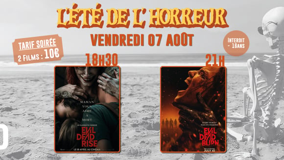 L'ÉTÉ DE L'HORREUR : Soirée Evil Dead !