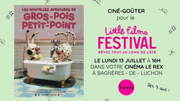 Ciné-goûter "Les nouvelles aventure de Gros-Pois et Petit-Point"