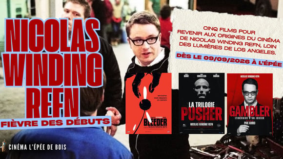 Nicolas Winding Refn : fièvre des débuts