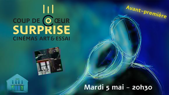 Coup de coeur surprise AFCAE : avant première