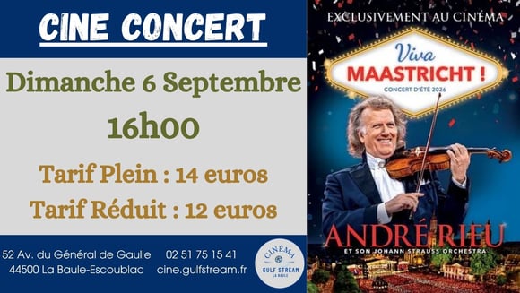 CINE-CONCERT : Le concert d'été 2026 d'André Rieu : Viva Maastricht !