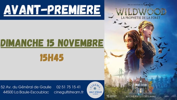 AVANT-PREMIERE : Wildwood la prophétie de la forêt