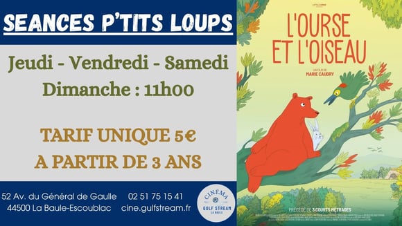 SEANCES P’TITS LOUPS